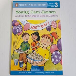 Young Cam Jansen 100th Day Of School Mystery Book Level 3 Transitional Reader